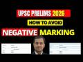 How to Reduce Negative Marking in UPSC Prelims | Smart Attempt Strategy#iasprelims2026
