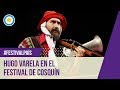 Hugo Varela en el Festival de Cosquín 2016 (1 de 2)