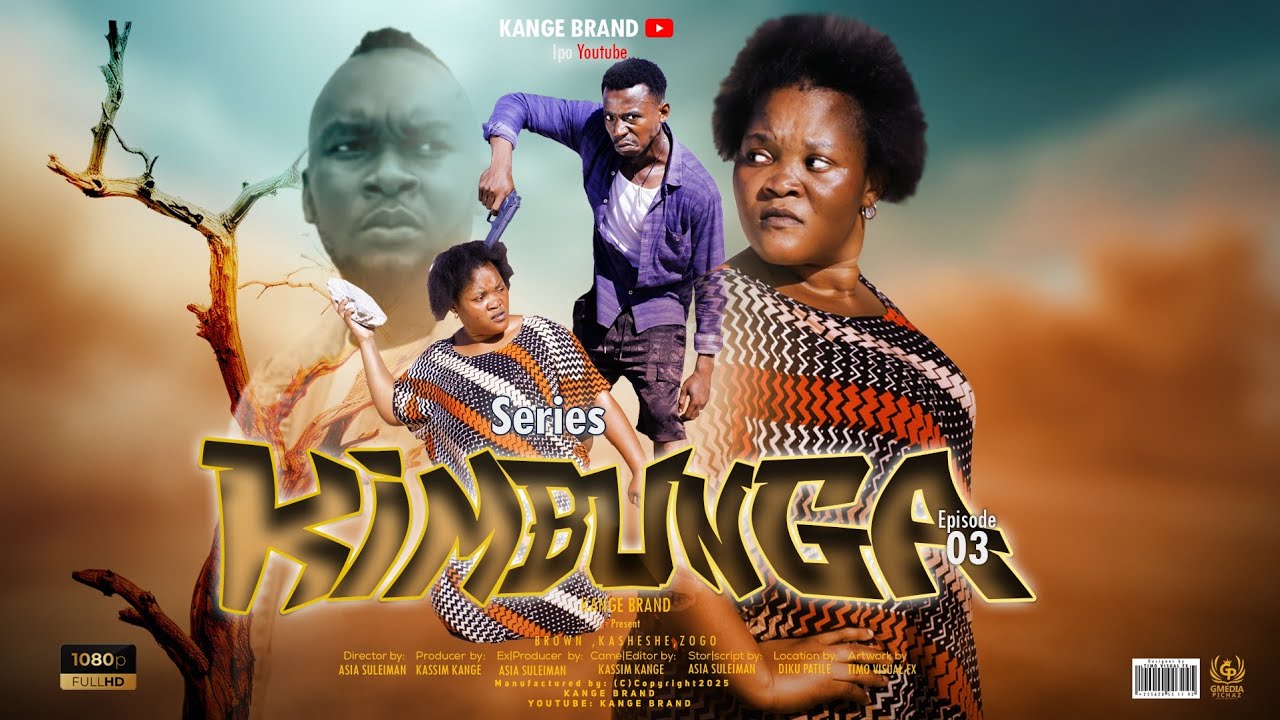KIMBUNGA EP 03 adil iddi ,Sengo mk Asia suleyman siabeaut films brown mnyomoka,shayo Kange 