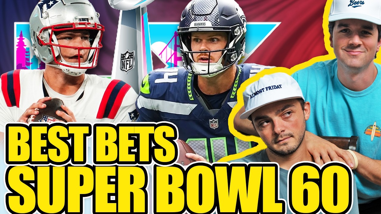 Best Bets Super Bowl 60: Patriots-Seahawks