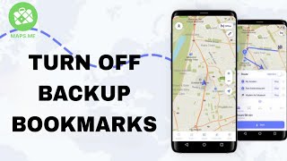 How To Turn Off Backup Bookmarks On Maps.Me App