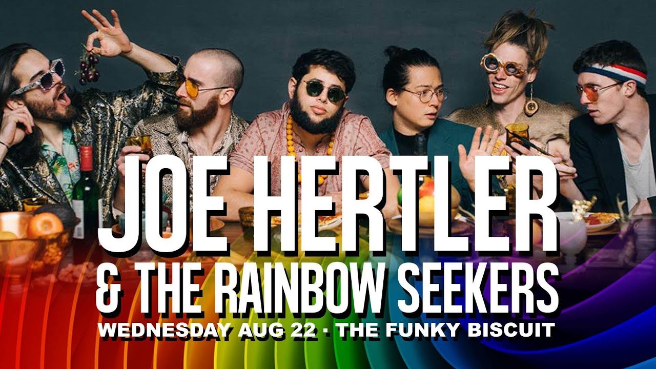 Joe Hertler & The Rainbow Seekers Full Set The Funky Biscuit, 822