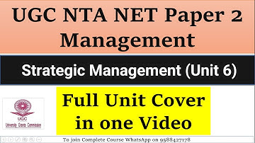 UGC NTA NET Paper 2  2022|Management  Management Strategic Management|Full Unit Cover in one Video||