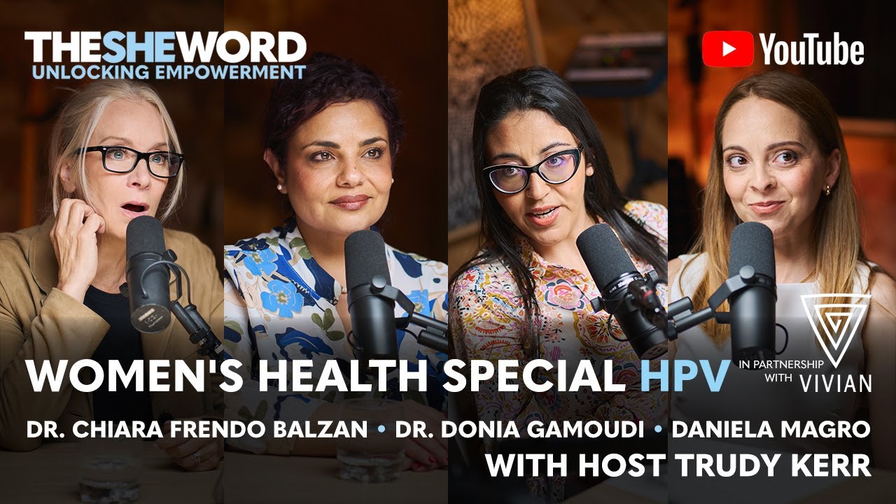 The SHE Word - Women's Health Special - HPV - YouTube