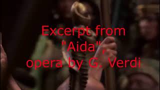 Excerpts from opera &quot;Aida&quot;