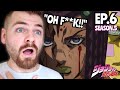 NO... SHE IS F***ED!!! | JOJO'S BIZARRE ADVENTURE *PART 6* EPISODE 6 | (S5 EP:6) REACTION!