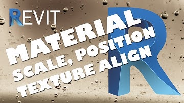 Revit Material Scale, Texture Alignment, Position