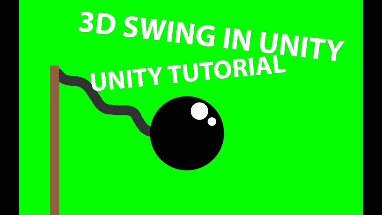 HOW TO CREATE A SWING IN UNITY 5.0! (Unity Tutorial) - YouTube