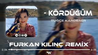 Tuğçe kandemir - kördüğüm (furkan kılıç remix) Resimi