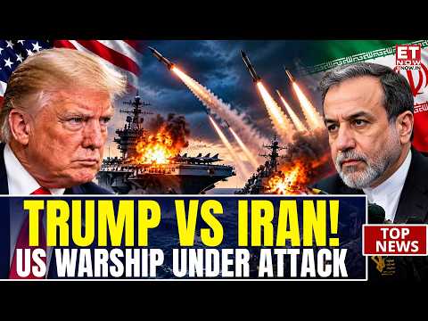 TRUMP VS IRAN! IRGC Launches Missile Attack on US Carrier & Destroyer | ET Now | World News