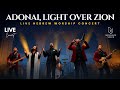 Adonai Light Over Zion LIVE HEBREW WORSHIP CONCERT Anointed Praise Jerusalem Sound