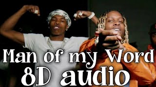 Lil Baby &amp; Lil Durk - Man of my Word (8D Audio)