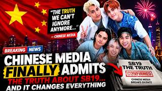 Chinese Media FINALLY Admits The Truth About SB19... And It Changes Everything