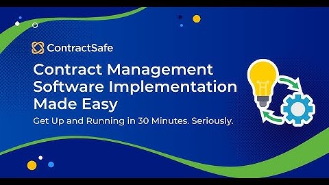 ContractSafe  Contract Management Software Implementation Made Easy