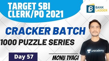 1000 Question Puzzle Series | Day 57 | Cracker Batch | Target SBI PO/Clerk 2021 | Monu Tyagi