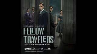Fellow Travelers 2023 Soundtrack | Land of Love – Chelsea Russell & Andy Milne | Original Score |