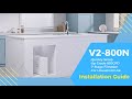 Installation Guide For V2-800N Under Sink RO System  | 800GPD High Flow | VonWater