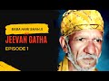 Baba hari shah ji ki jeevan gatha  told by rakesh kumar sharma    life story  episode 1