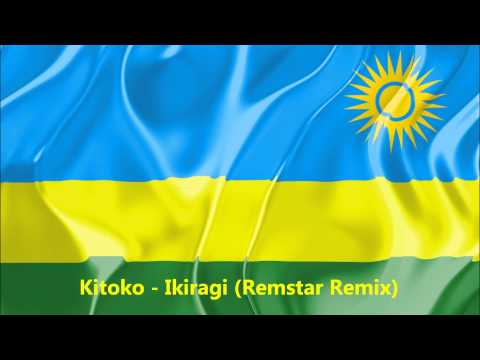 Kitoko - Ikiragi (Remstar EDM Remix)