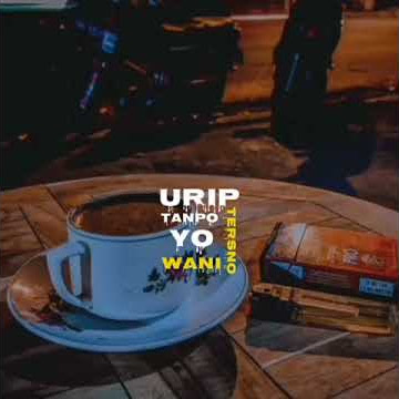 Story WA Kopi Selagi Ono Rokok Ro Kopi