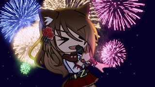 Part 41 for Firework MEP | Hosted by @GachaStars_Official | Happy New Year!!! 🎉