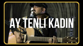 Ay Tenli Kadın - Hakan Karakaya - Cover