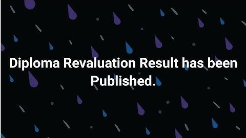 diploma revaluation result has been published