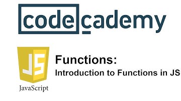 Learn JavaScript with Codecademy: Introductions to Function in JS