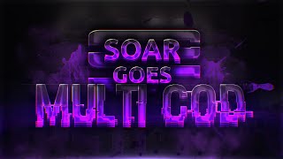 SoaR GOES MULTI-COD!