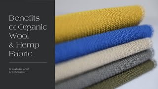 Benefits of Organic Wool & Hemp Fabric When Compared To Organic Cotton Fabric - The Futon Shop