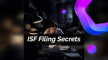 Navigating Customs Compliance with ISF Filing: Podcast Insights