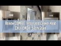 Review COMFEE' Integrated Cooker Hood CHL17EM21I, 52cm Stainless Steel Built-in Extractor Fan Kitche