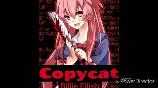 Nightcore | Copycat | Billie Eilish