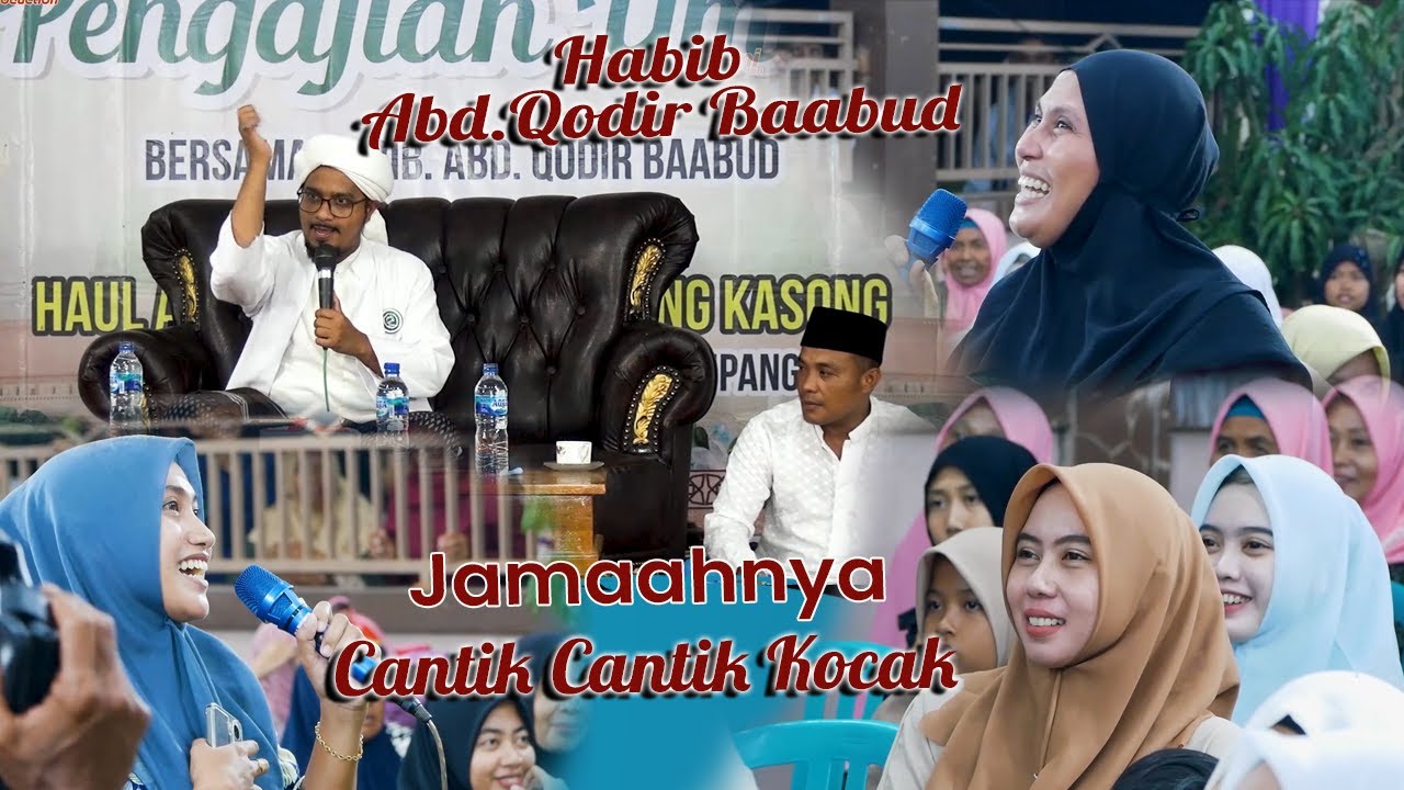 TRIK CERAMAHNYA ASYIK LUCU MENGENA HABIB ABDUL QODIR BAABUD