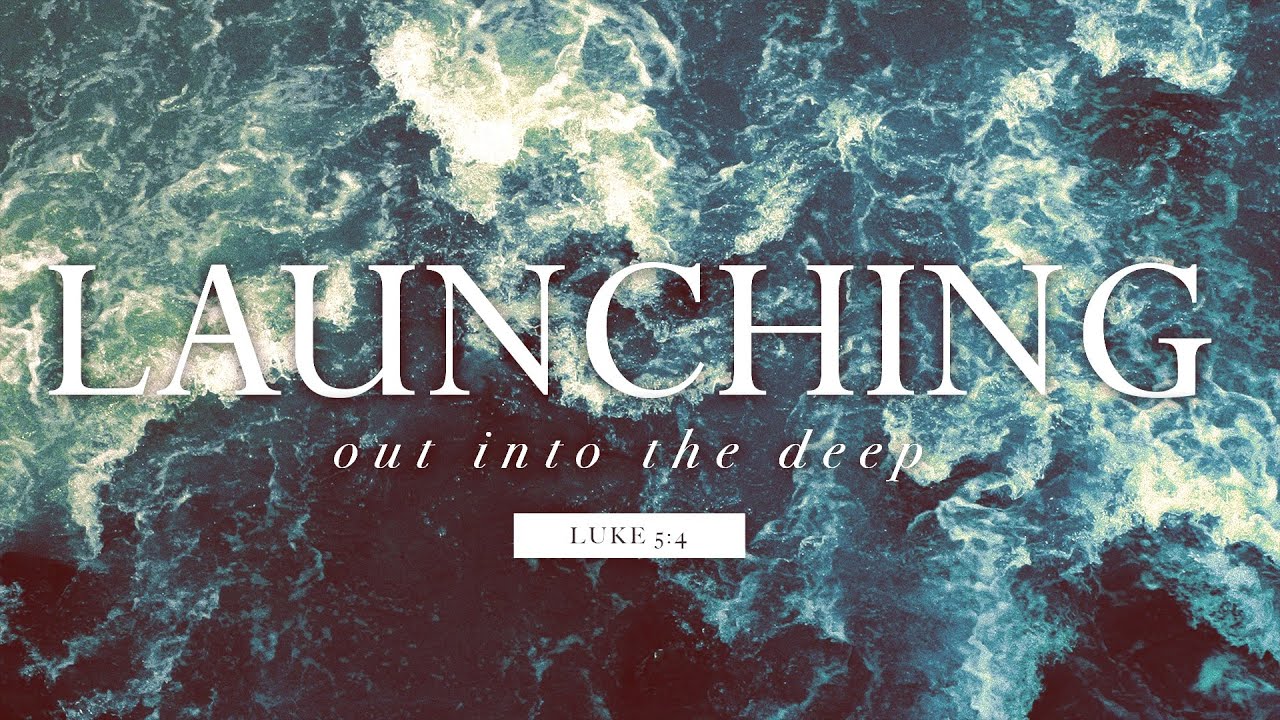 Launching Out Into The Deep (3.15.20 Service) - YouTube