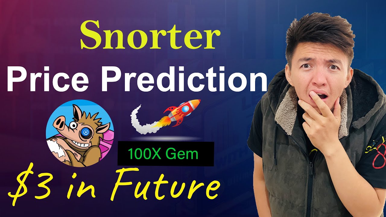 Snorter Presale Price Prediction | $Snort to Hit $3 in Future | New Presale  Project in 2025 - YouTube