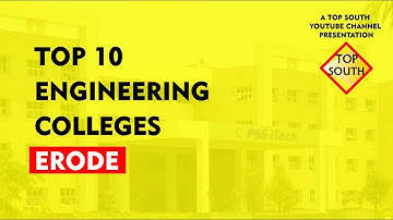 Top 10 Engineering Colleges In Erode | BEST ENGINEERING COLLEGES IN ERODE
