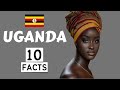 Uganda: 10 Interesting Facts You Didn