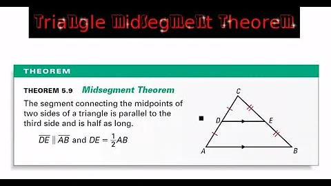 Triangle Midsegment Theorem