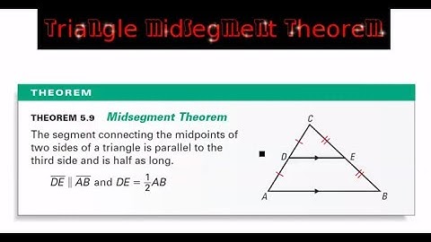 Triangle Midsegment Theorem