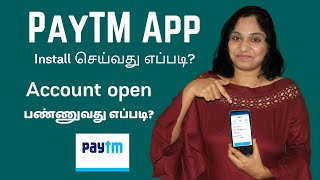 How To Install PayTM App on Mobile For The First Time & Create Account in Tamil | PayTM App Overview