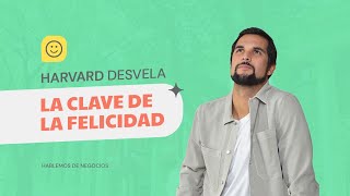 El Secreto de la Felicidad Revelado: Cómo el Estudio Más Largo de Harvard Cambió la Visión del Éxito