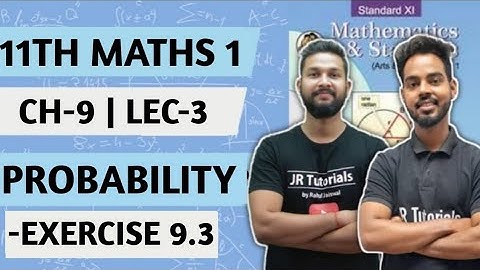 11th Maths 1 | Chapter 9 | Probability | Exercise 9.3 | Lecture 3 | Maharashtra Board |