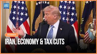 US President Trump Talks Iran, Economy & Tax Cuts at White House Event | Full Speech