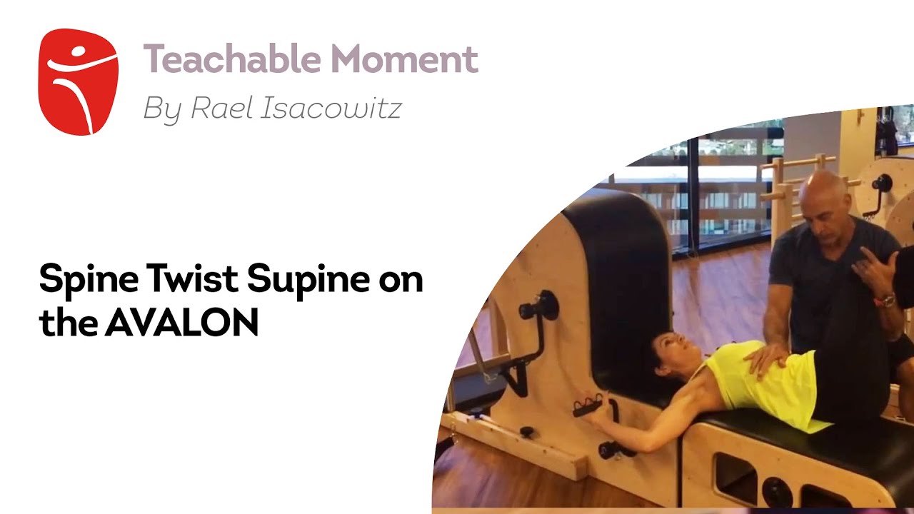Teachable Moment - Spine Twist Supine on the AVALON - YouTube