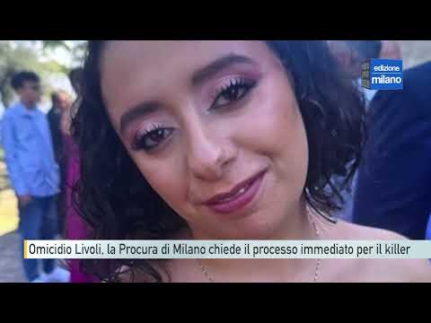 Video Omicidio Aurora Livoli, la Procura di Milano chiede il processo immediato per il killer reo confesso