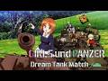 Girls und Panzer Dream Tank Match, gameplay #1 Panzer Vor!
