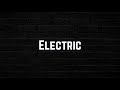 Katy Perry - Electric (Lyric Video)