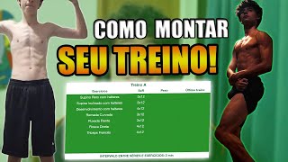 COMO MONTAR SEU PRÓPRIO TREINO PRA GANHAR MASSA MUSCULAR!