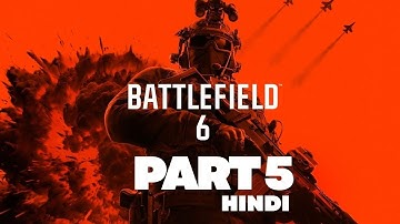 BATTLEFIELD 6 HINDI WALKTHROUGH PART 5: Saving New York